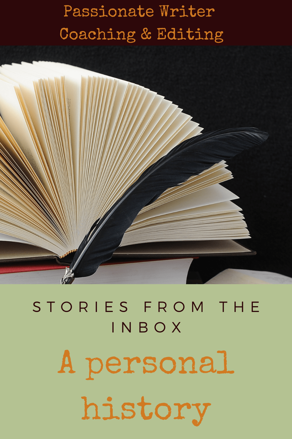 Read more about the article A Personal History – Stories from the Inbox