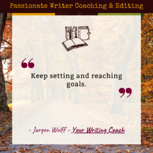 Jurgen Wolff Writing Coach goals